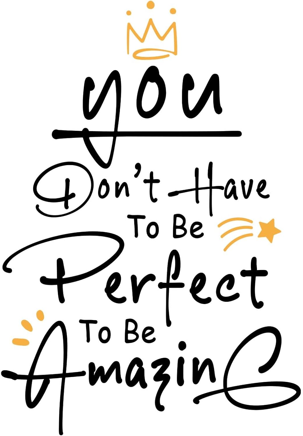 CEYAZYE Motivational Stickers - You Don't Have to Be Perfect to Be Amazing Wall Decals Peel and Stick, Inspirational Quotes Vinyl Stickers, 17×24 inch Wall Decor for Living Room Bedroom Office