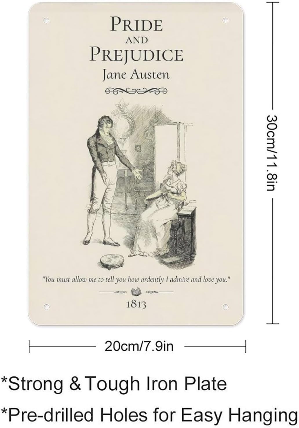 Metal Sign Poster 12x8 Inch Pride And Prejudice Jane Austen Quote Vintage Book Illustration Romantic Reading Nook Bedroom Living Room Classic Literature Wall Decor