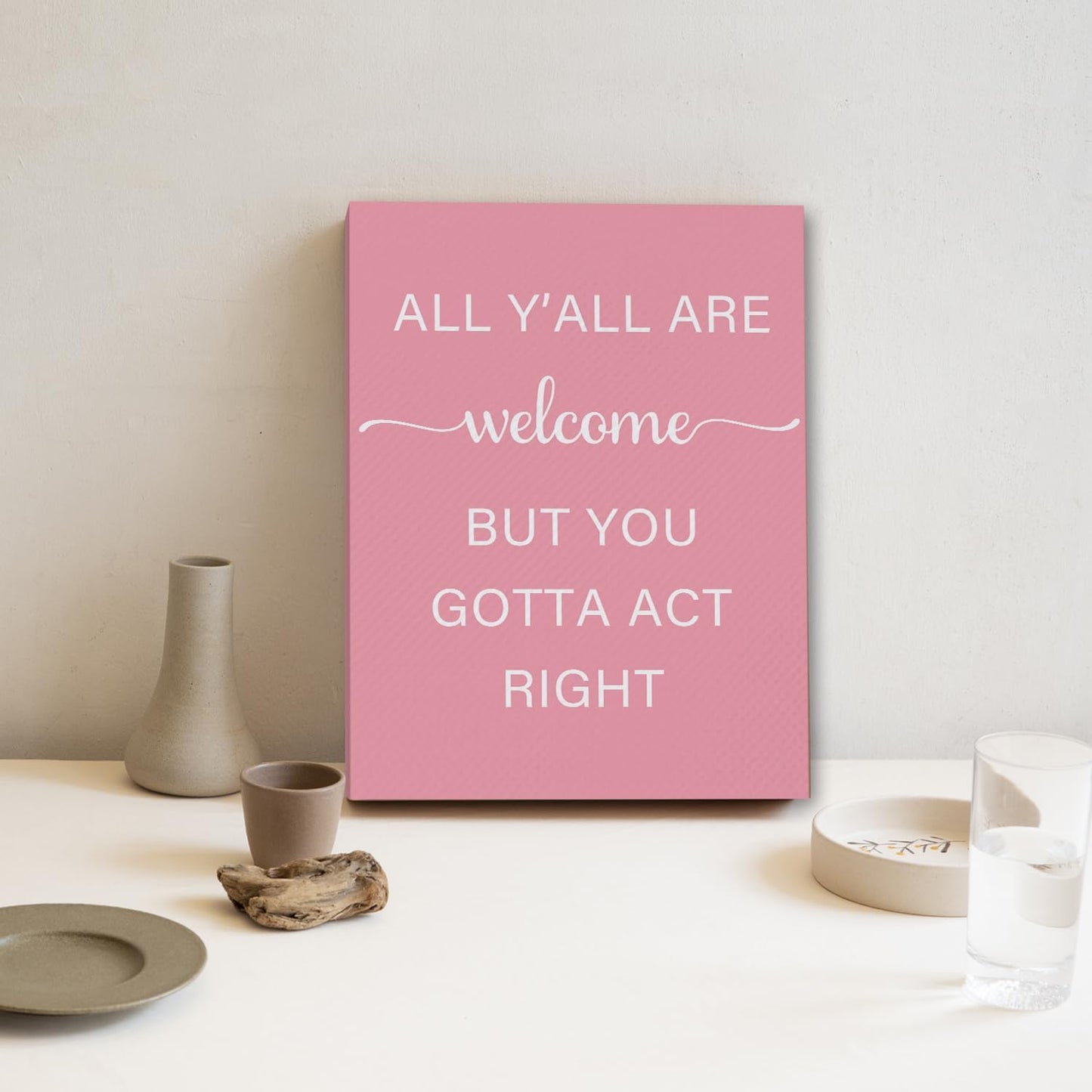 JINYO Pink Western Cowgirl Canvas Wall Art Framed, Western Cowgirls Room Bedroom Decor, All Y'all Are Welcome But You Gotta Act Right Positive Poster Prints Wall Decor, 11x14 Inch