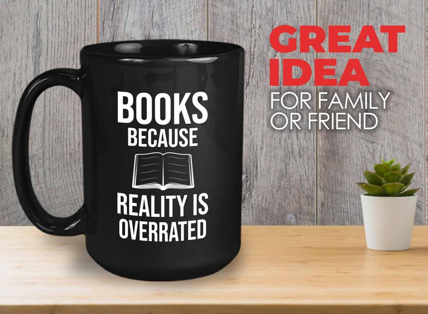 Bubble Hugs Writer Coffee Mug 15oz Black - Books Because Reality is Overrated - Reading Book Lover for Bookworm Bibliophile Librarians Author Readers Bookish