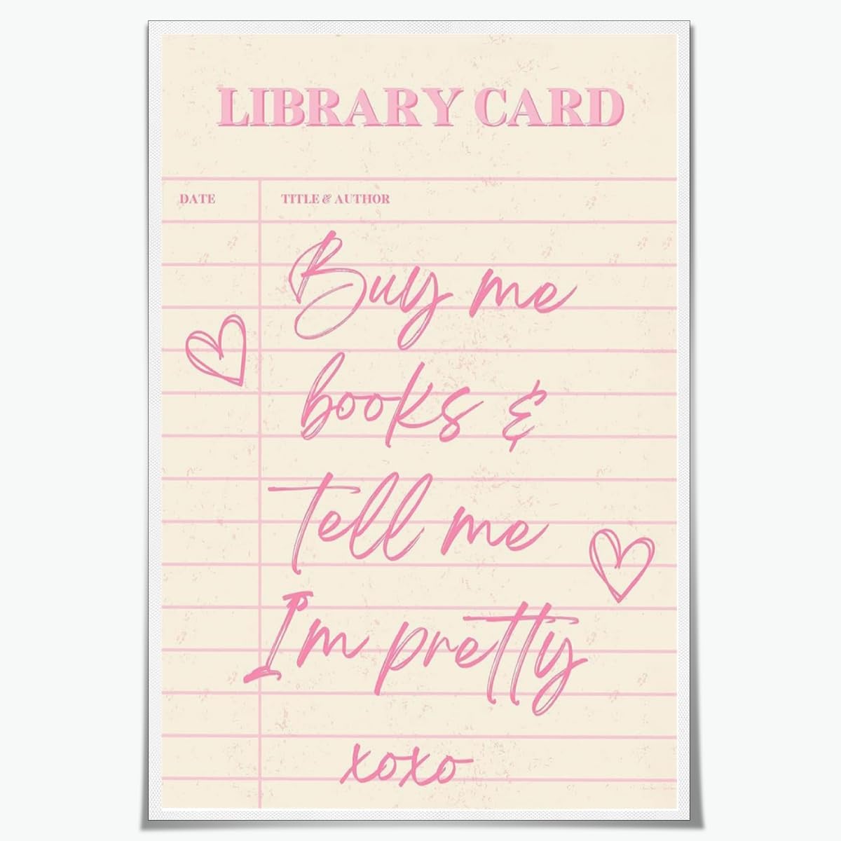 Buy Me Books and Tell Me Im Pretty Wall Art Trendy Library Card Pink Aesthetic Reading Poster Girly Positive Quote Canvas Prints Gift For Book Lovers Classroom Home Wall Decor Unframed16x24inch
