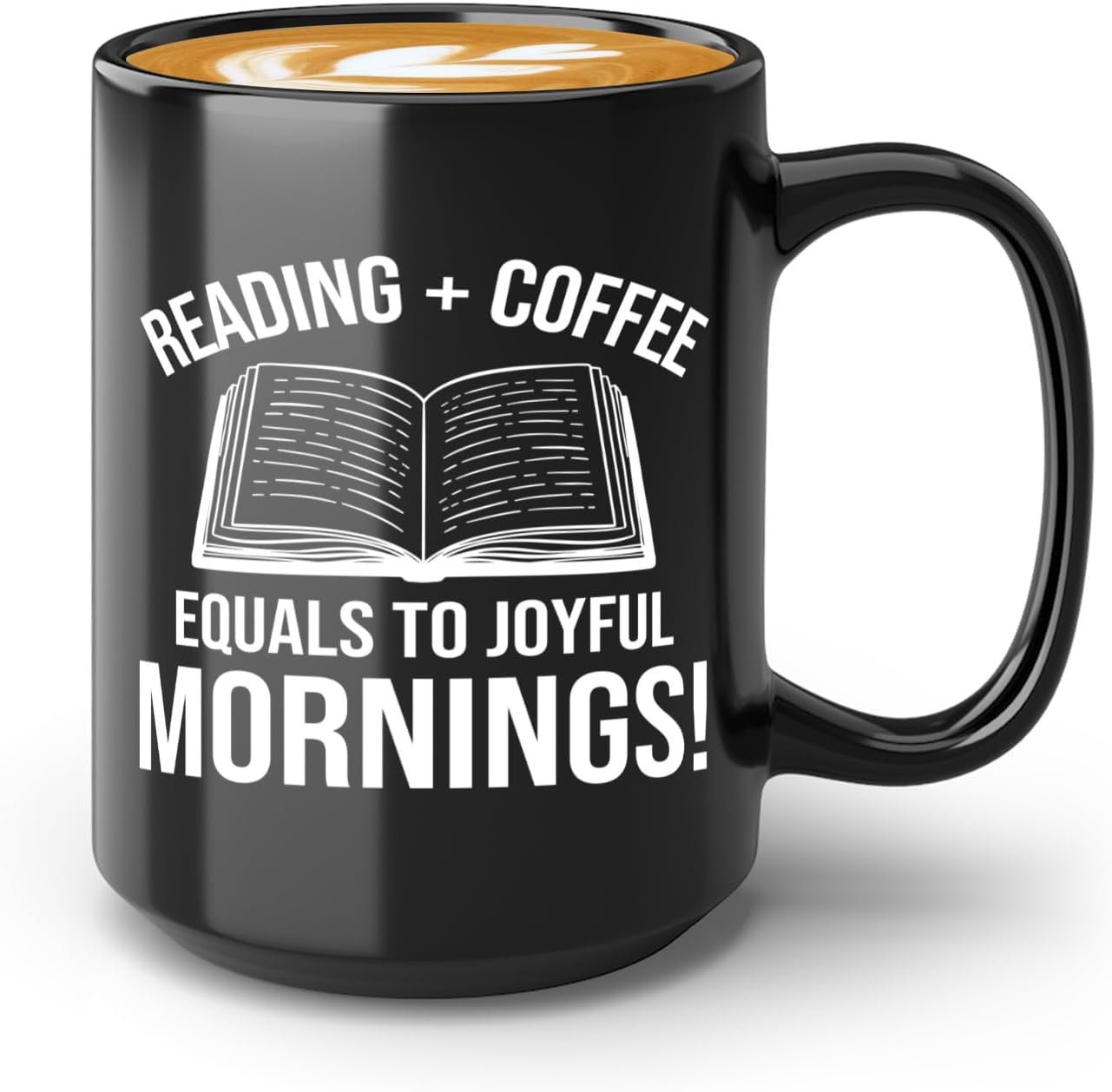 Book Lover Coffee Mug 15oz Black -Reading Coffee equals - Bookworm Literature Library Book Lover Reader Booked Editor Intellectual Studious