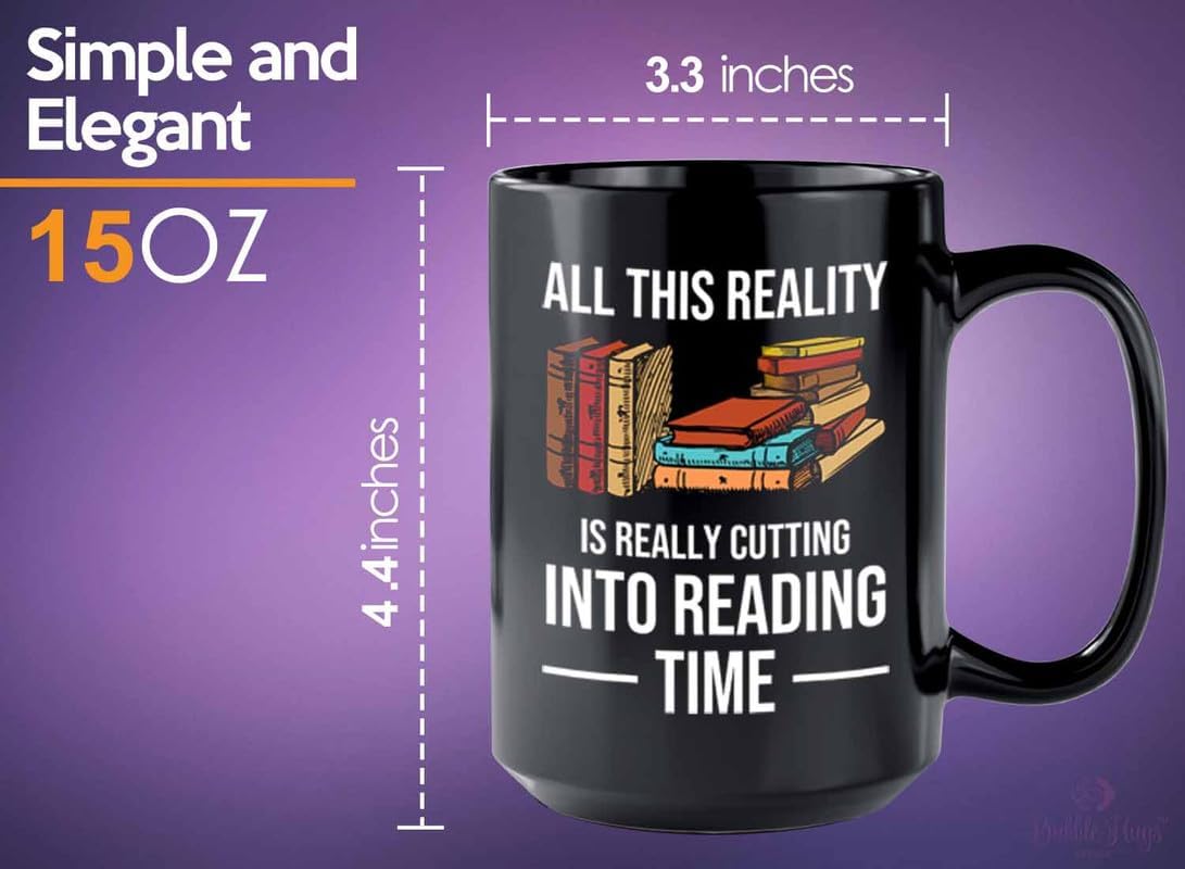 Reading Bookworm Coffee Mug 15oz Black - Into Reading Time - Reading Reader Book Worm I Know Things Book Addict Book Lover Bookish Novelist Librarian Writer