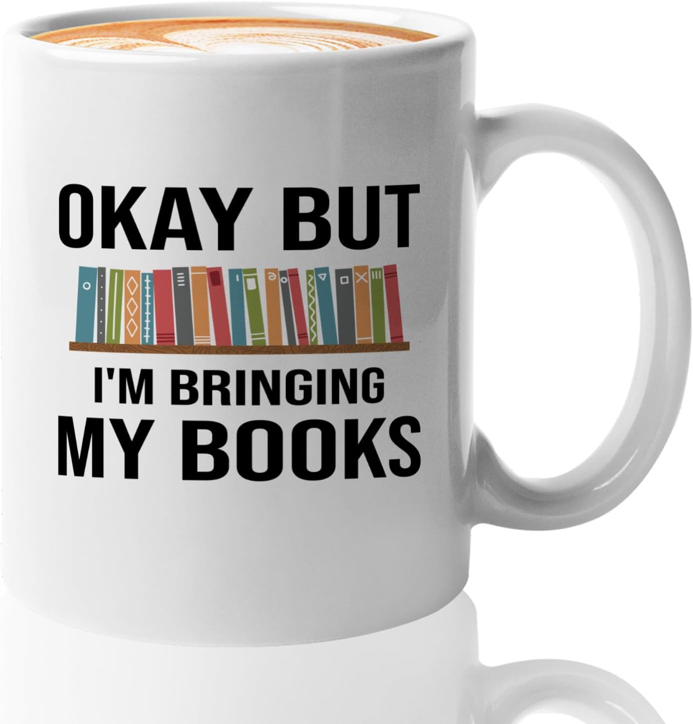 Book Lover Coffee Mug 11oz White -Bringing My Books - Writer Editor Bookish Librarian Bibliophile Bookish Grammar Philosophers