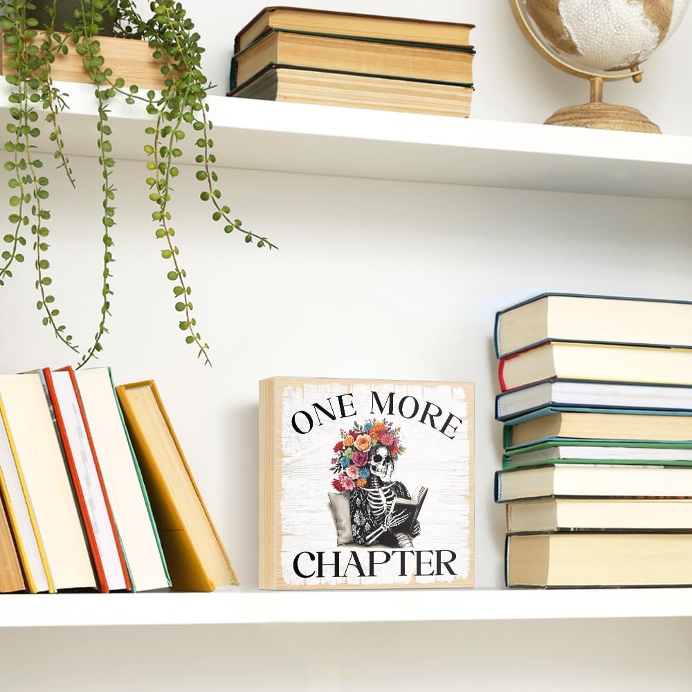 One More Chapter Wooden Box Sign, Funny Skeleton Decor for Home Office Bathroom, Halloween Decor Gifts for Bookworm Nerd, Book Lover Gifts for Reader Librarian Women Men, Reading Nook Sign
