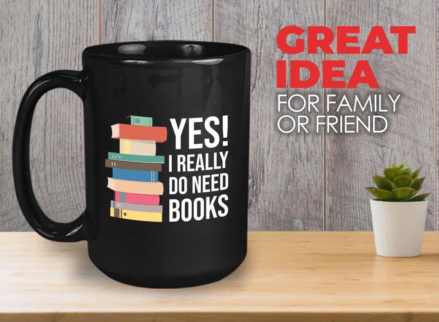 Bubble Hugs Writer Coffee Mug 15oz Black - Yes I Really Do Need All These Books - Reading Book Lover for Bookworm Bibliophile Librarians Author Readers Bookish