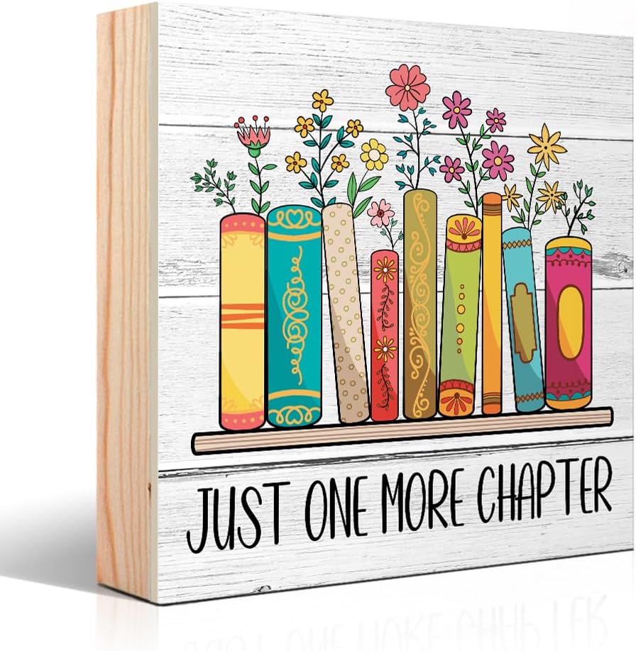 Just One More Chapter Bookish Wooden Box Sign, Bookish Desk Decor for Home Office Bathroom Library Shelf Bookshelf Wall, Book Lover Gifts for Readers Friends Sister, Reading Nook Sign