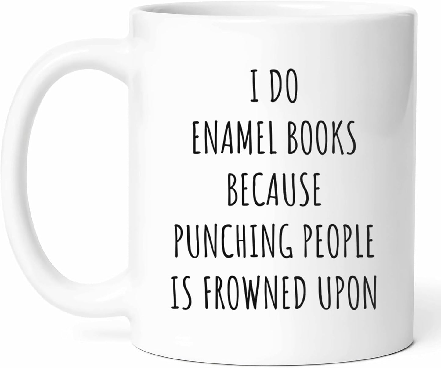 Funny Enamel Books Mug - Humorous Literature Coffee Cup - Funny Gift From Book - Quirky Reading Tea Mugs - Playful Novelty Cups - 11 Oz Ceramic Gifts For Bibliophiles, Birthday, Him, Her, Hobbyist