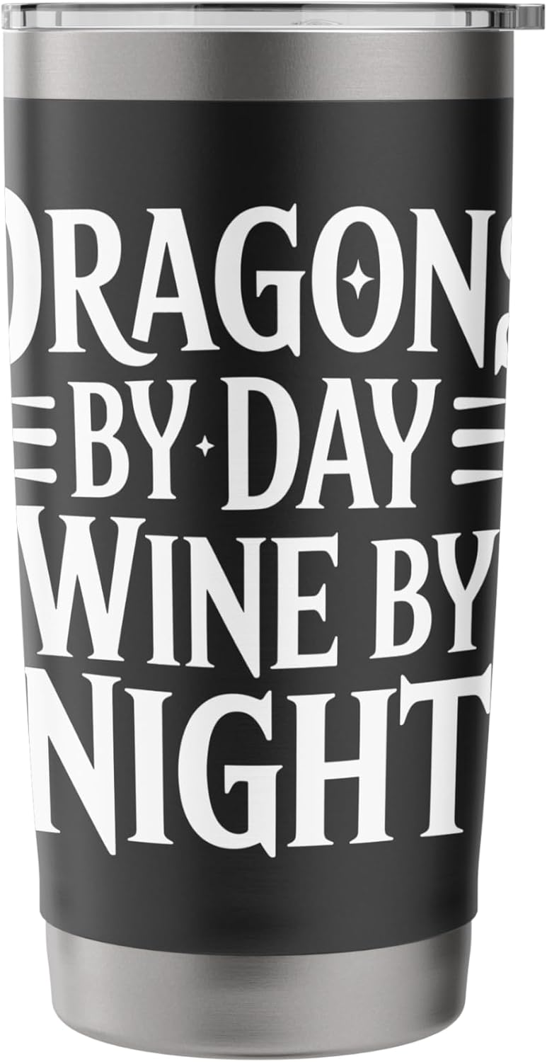 Fantasy Books Reading Time Dragons By Day Wine By Night Stainless Steel Insulated Tumbler