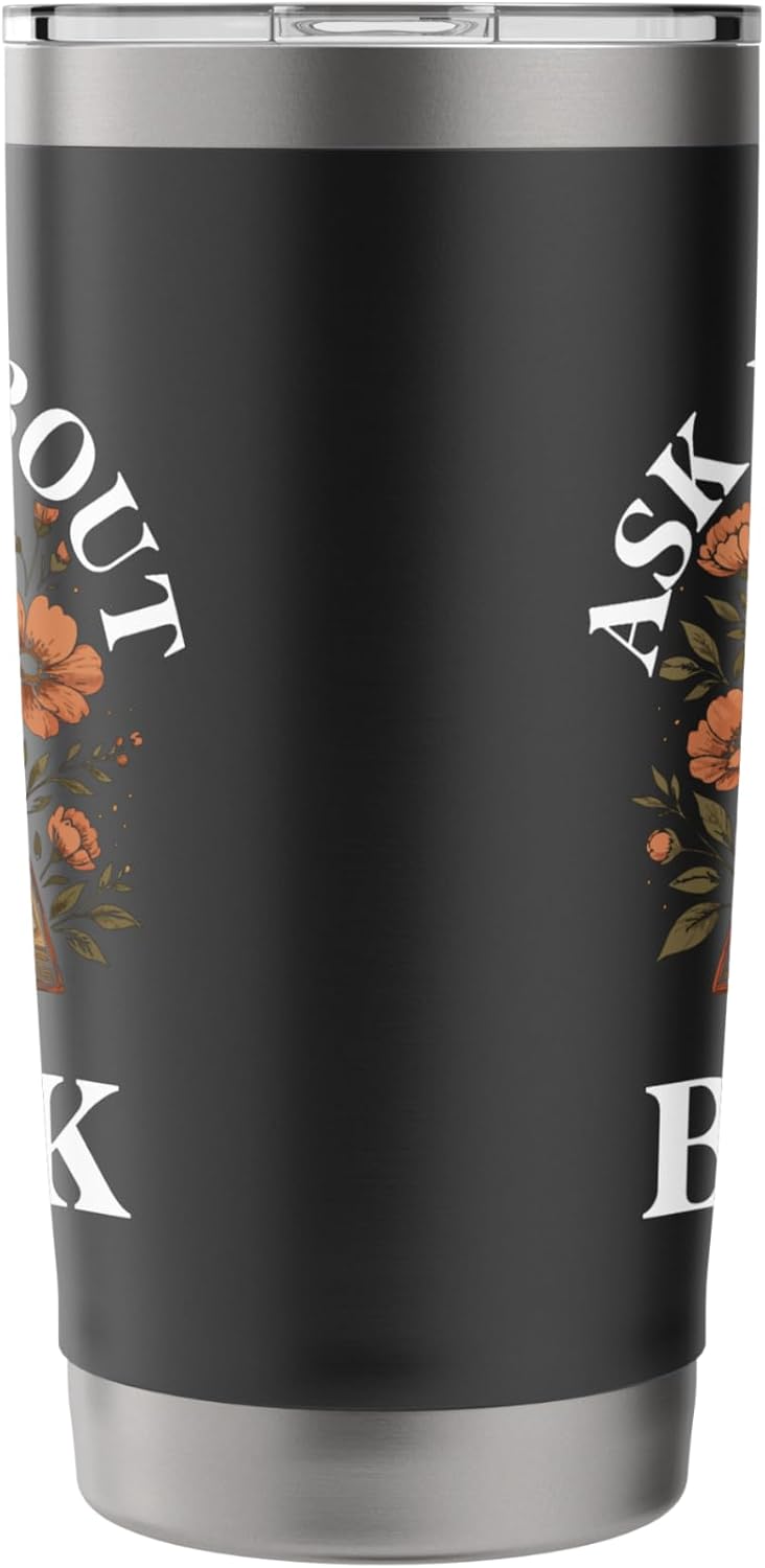 Ask Me About My Book Design – Published Author Stainless Steel Insulated Tumbler