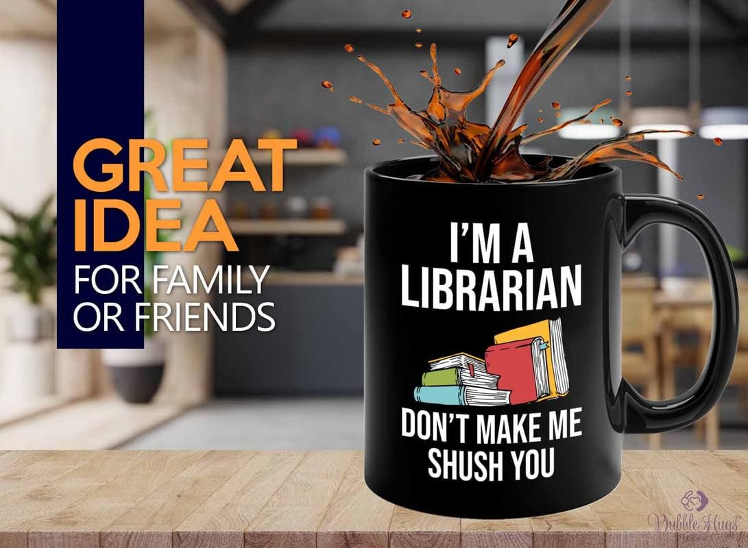 Book Lover Coffee Mug 11oz Black - make me shush you - Birthday Gifts for Readers Gifts for Book Lovers Girls Book Club