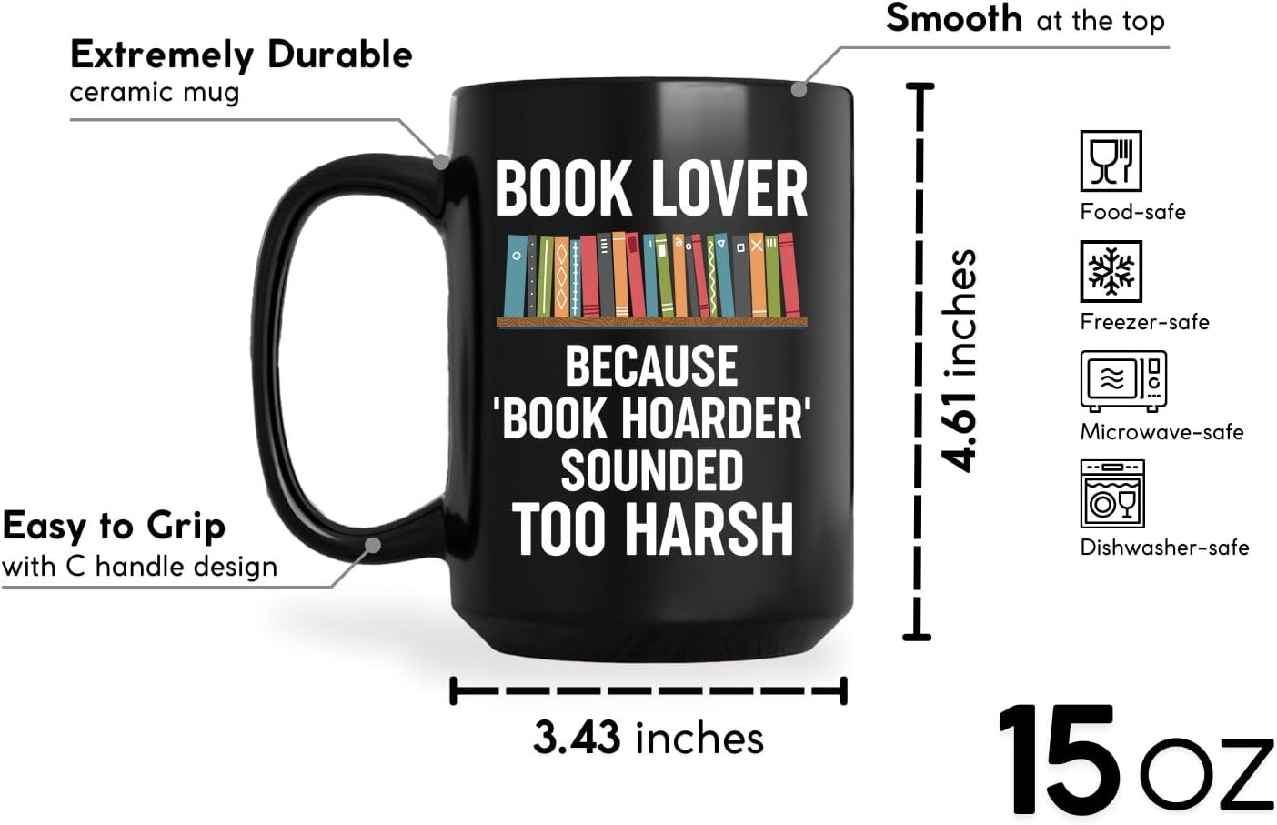 Book Lovers Coffee Mug 15oz Black -Book hoarder - Book Reader Bookworm Addict Bookish Librarian Nerd Gifts Decor for Men Women