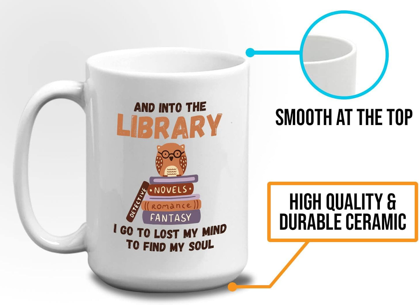 Bubble Hugs Book Lover Coffee Mug 15oz White - And into the Library - Reading Reader Owl Stack of Books Lost Mind to Find Soul Book Lover Bookish Novelist Librarian Writer