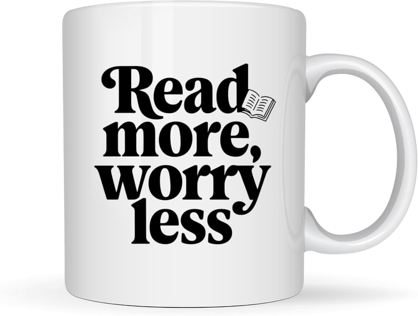 Book Lover Coffee Mug 11oz White - Read More - Gift for Bookworm Reader Reading Lover Bookish Women
