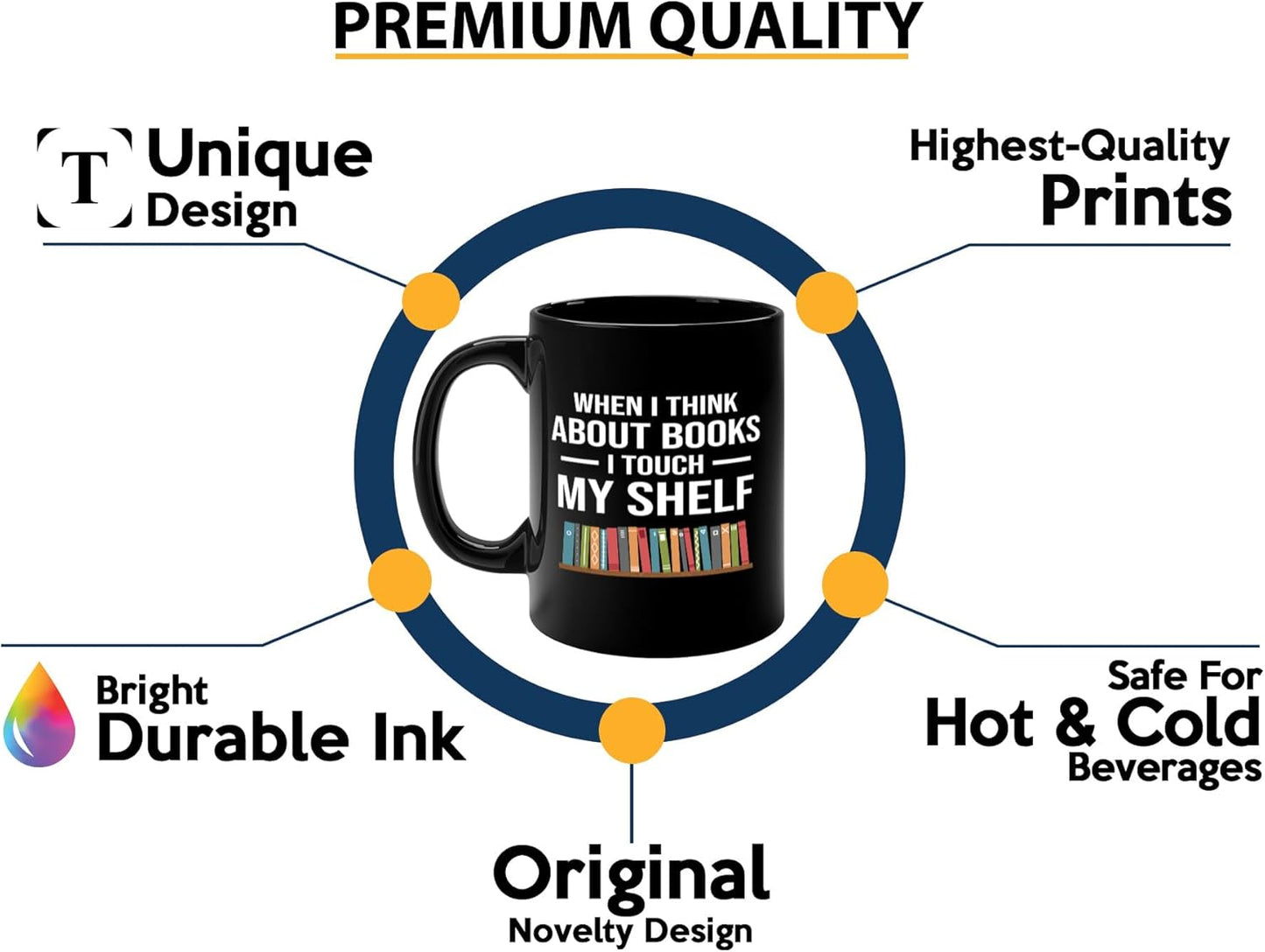 Book Lover Coffee Mug 11oz Black -Touch My Shelf - Writer Editor Bookish Librarian Bibliophile Bookish Grammar Philosophers