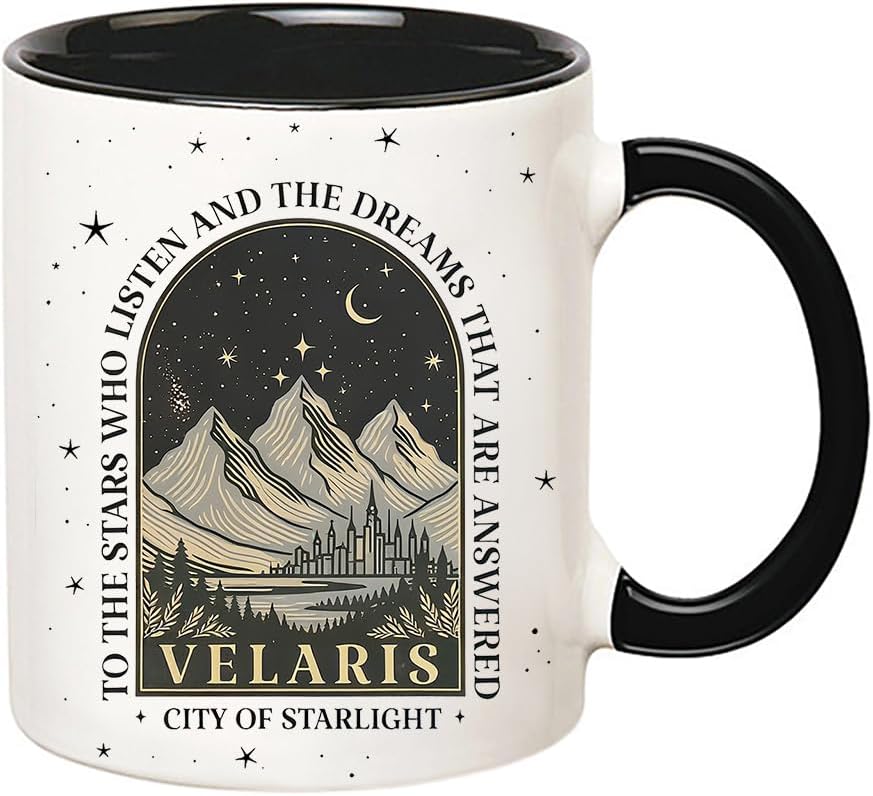 Velaris Mug, City of Starlight, Sarah J Maas Coffee Mug, To the Stars Who Listen Merch, 11 Oz Novelty Coffee Mug, Black