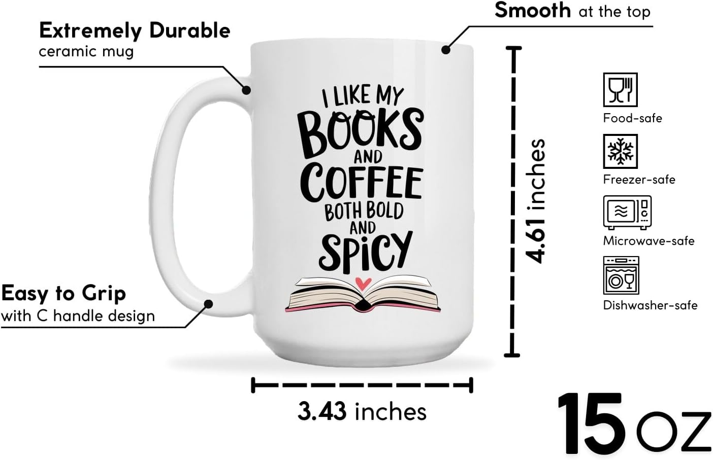 Book Lovers Coffee Mug 15oz White -Bold Spicy - Gift for Book Club Bookworm Bookish Reading Nerdy Avid Readers Women