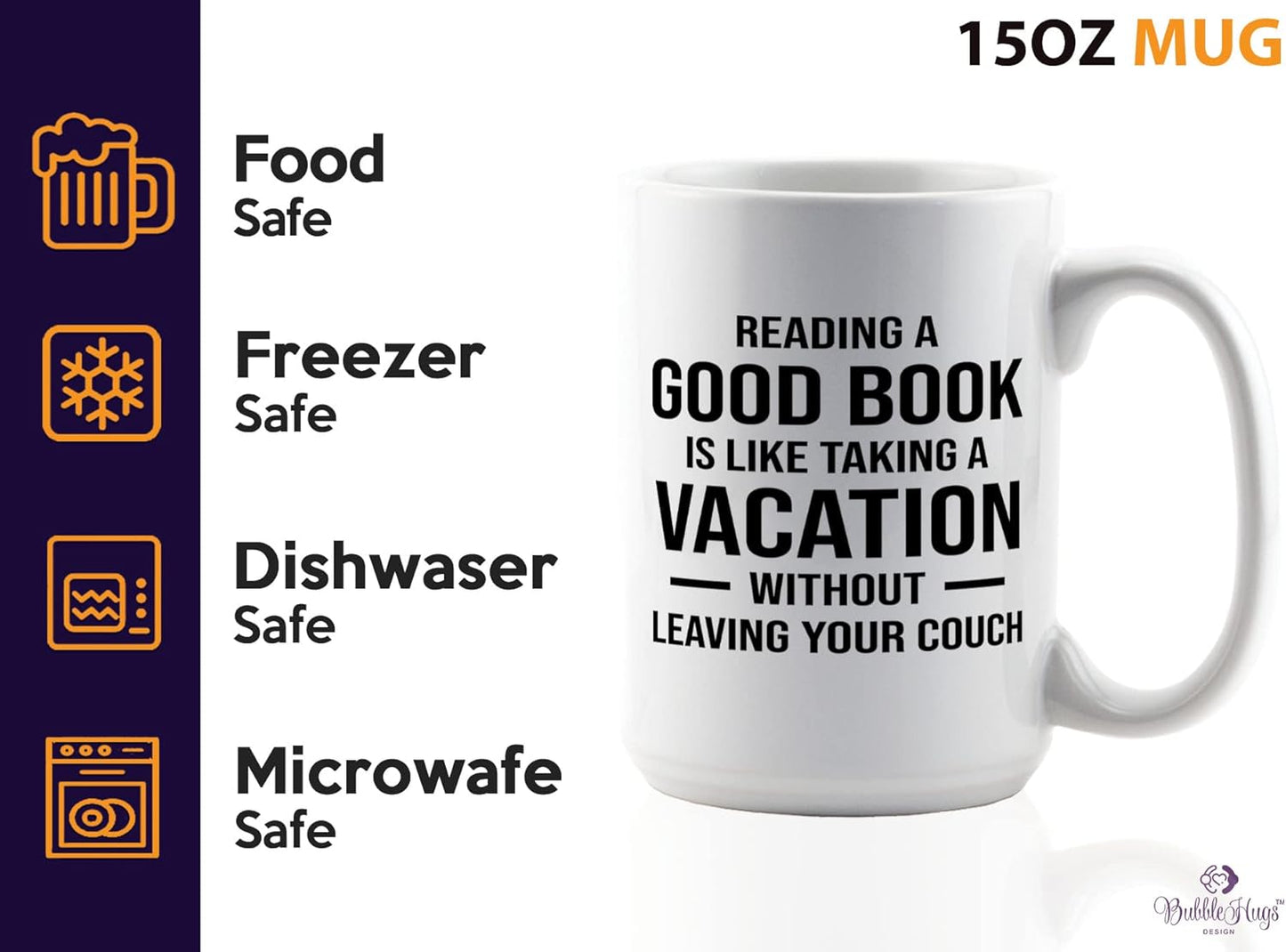 Book Club Coffee Mug 15oz White -Reading a Good Book - Book Lover Gift For Teacher Bibliophile Woman of Letters Bulk Readers Academic