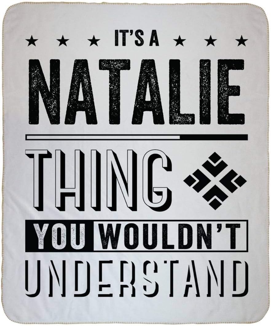 Fleece Blanket Super Soft Warm Blanket - It's a Natalie Thing You Wouldn't Understand Funny Fluffy Microfiber Fleece Throw Soft, Lightweight Easy Care 50"x60"