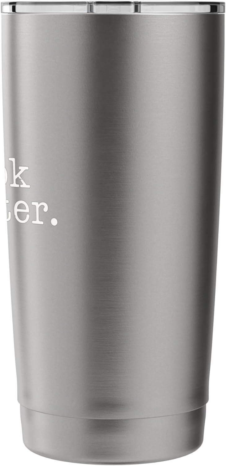 The Book Was Better Readers Literature Bookworm Stainless Steel Insulated Tumbler