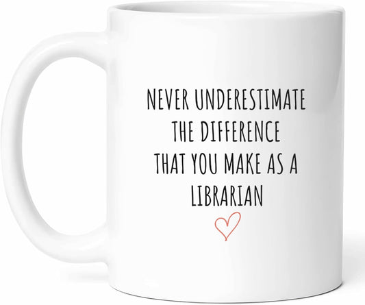 Librarian Appreciation Mug - Book Lover Coffee Cup - Library Funny Gift From Patrons - Reading Advocate Tea Mugs - Knowledge Cups - 11 Oz Ceramic Gifts For Bibliophiles, Birthday, Him, Her, Christmas