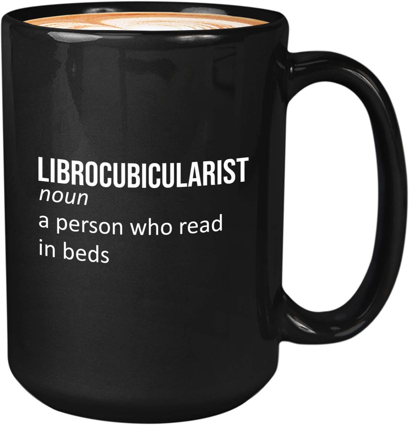 Bubble Hugs Writer Coffee Mug 15oz Black - Librocubicularist A person who read in beds - Reading Book Lover for Bookworm Bibliophile Librarians Author Readers Bookish