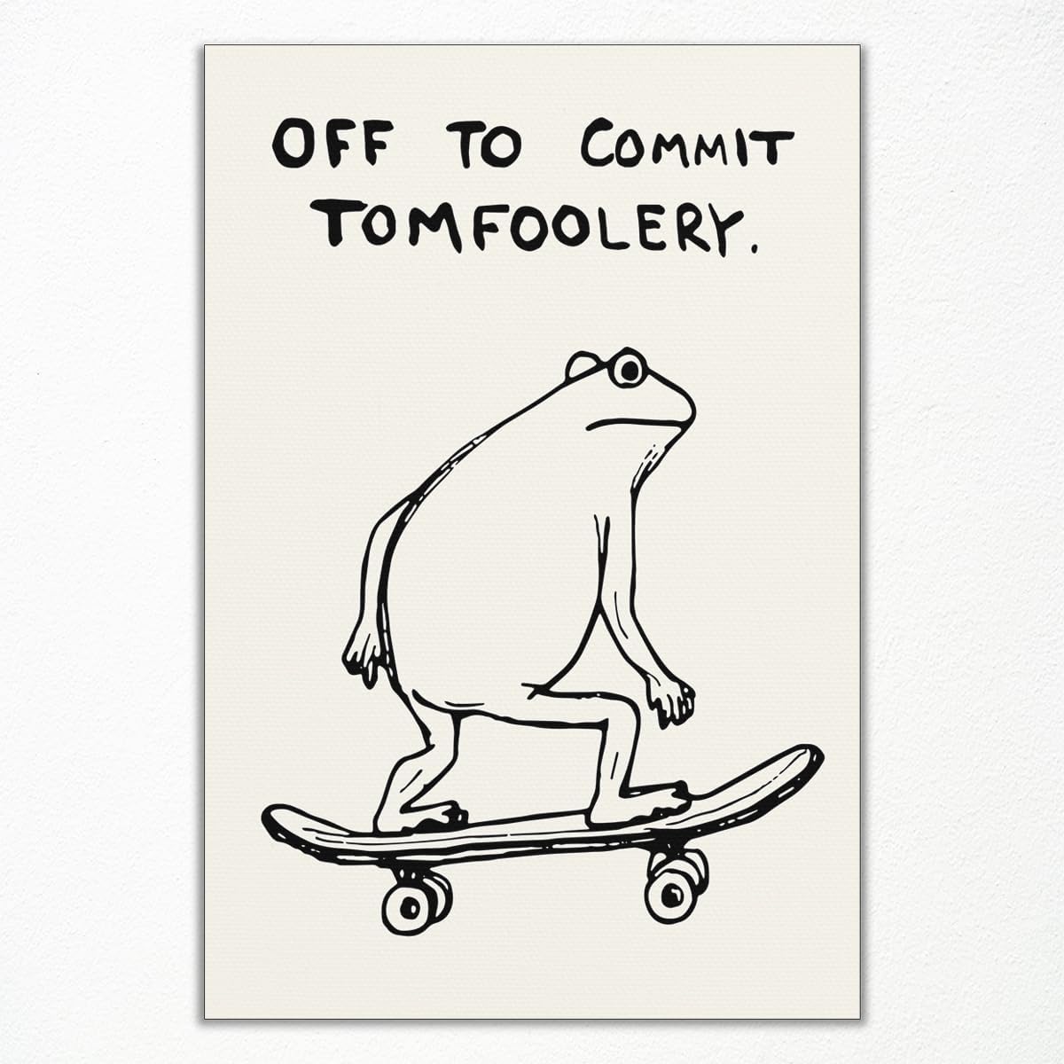 Xianyojafa Frog Poster, Quote Off To Commit Tomfoolery Canvas Wall Art, Cool Skateboard Frog Print, Funny Animal Posters for Room Aesthetic 16x24in Unframed