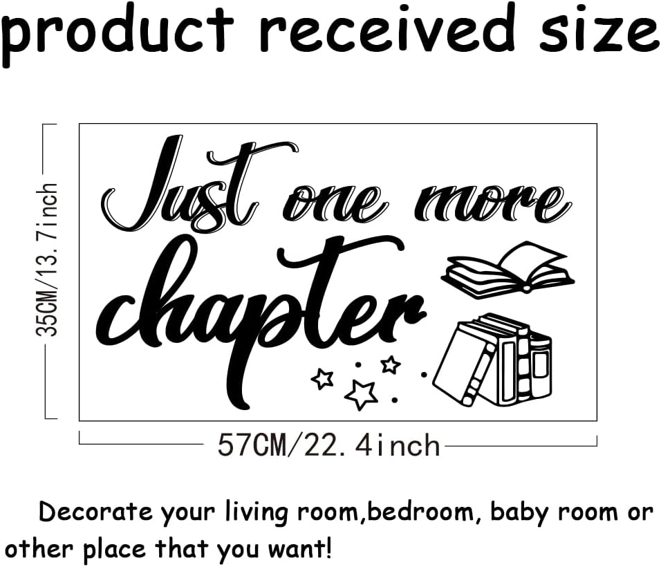 SUPERDANT Reading Wall Stickers Book Wall Decal Reading Inspirational Decals Stickers for Walls Just One More chaper Transfer Vinyl Quotes Art Decor for Classroom Nursery Library School 57x35CM