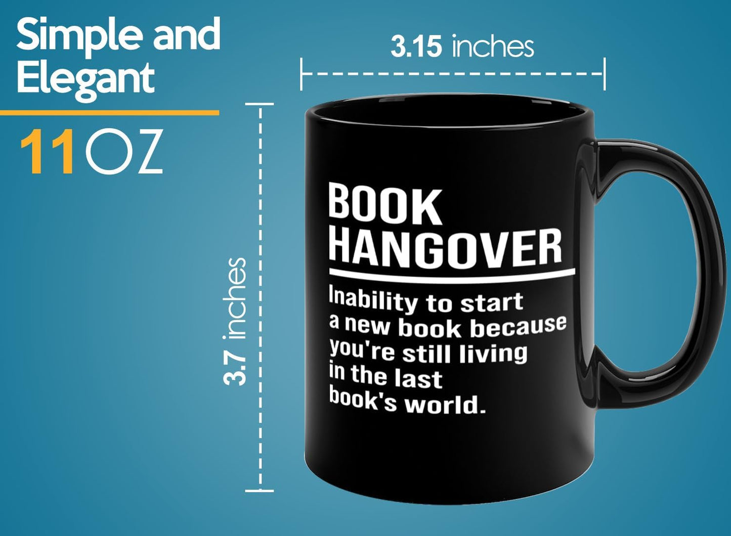 Book Lover Coffee Mug 11oz Black -Book Hangover - Writer Editor Bookish Librarian Bibliophile Bookish Grammar Philosophers