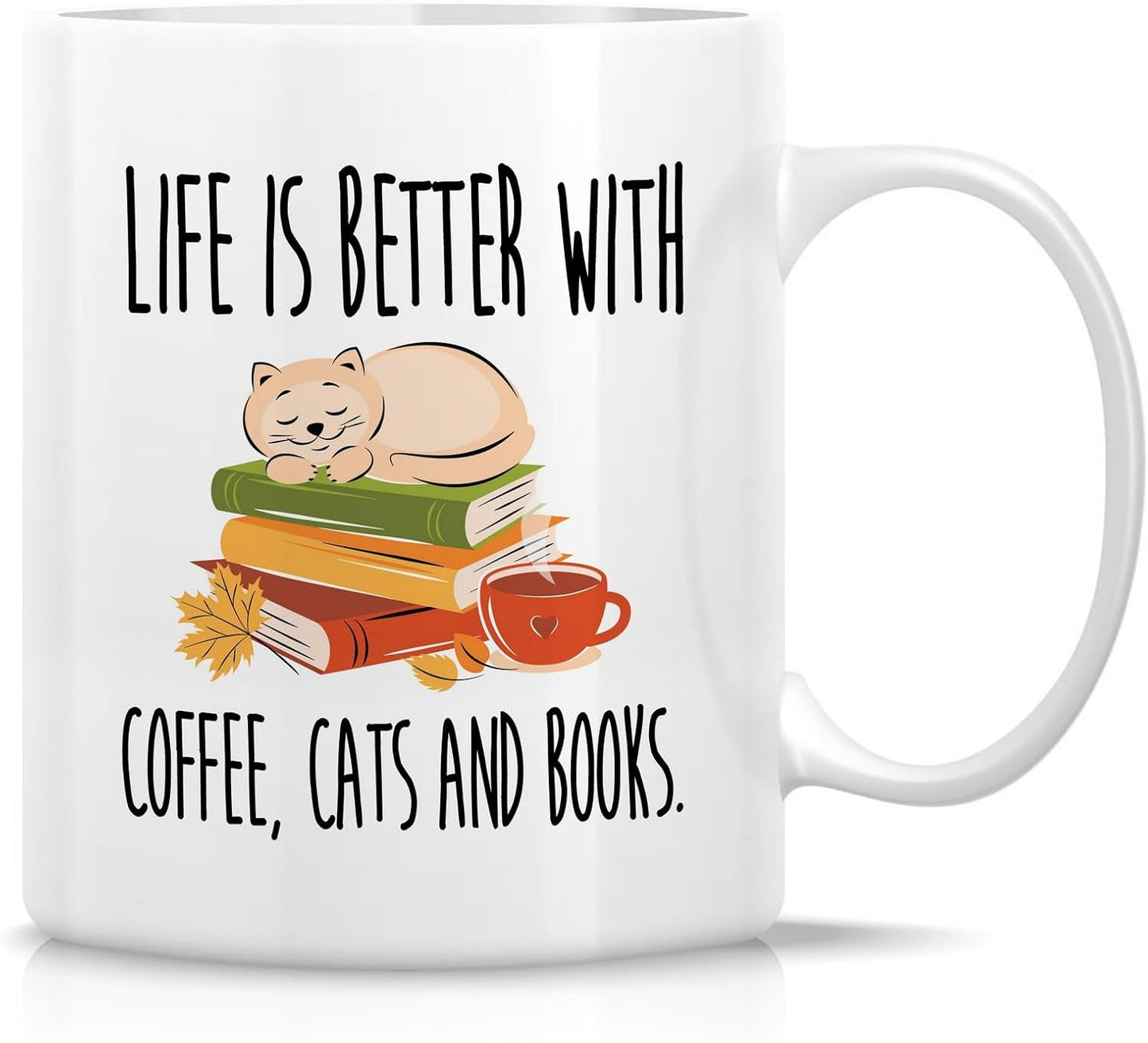 Retreez Funny Book Lover Mug - Life is Better With Coffee, Cats and Books Mug - 11 Oz Ceramic Coffee or Tea Cup - Hilarious Birthday Gift for Cat Lovers, Bookworms, Book Reader, Bookish, Coworker, Mom