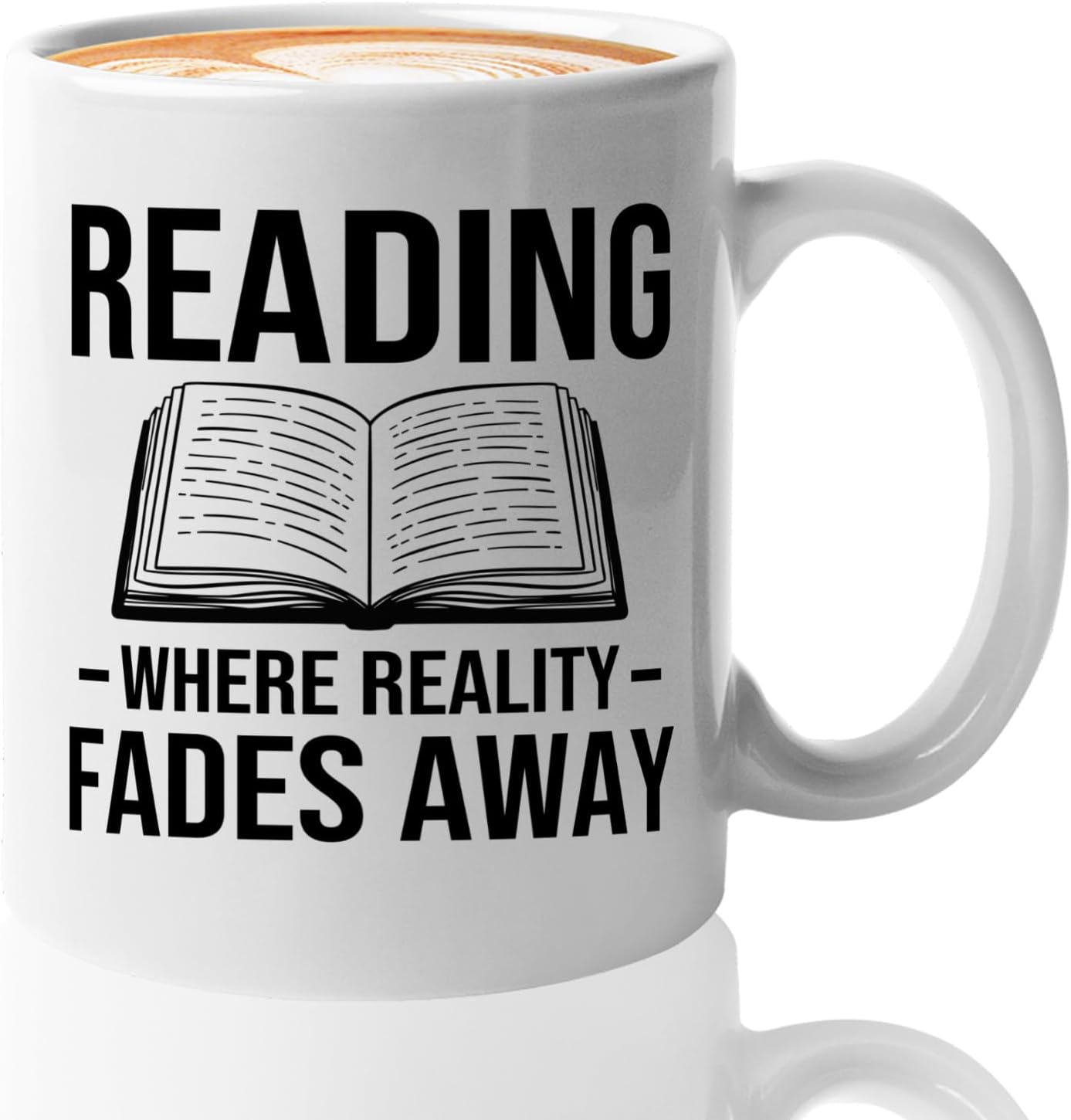 Book Lover Coffee Mug 11oz White -Reading Where Reality - Bookworm Literature Library Book Lover Reader Booked Editor Intellectual Studious
