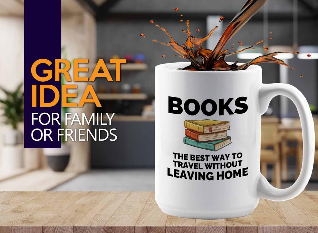 Book Lover Coffee Mug 15oz White - The best way - Gift For Poets Bookish People Bibliophile Librarian Book Club Reader