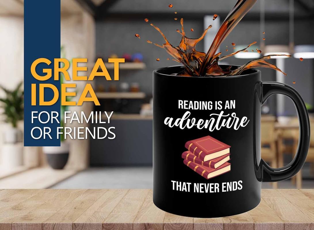 Bookish Coffee Mug 11oz Black -Reading is an adventure - Novel enthusiast Book Club Librarian Book Lover Writer Reader Bibliophile