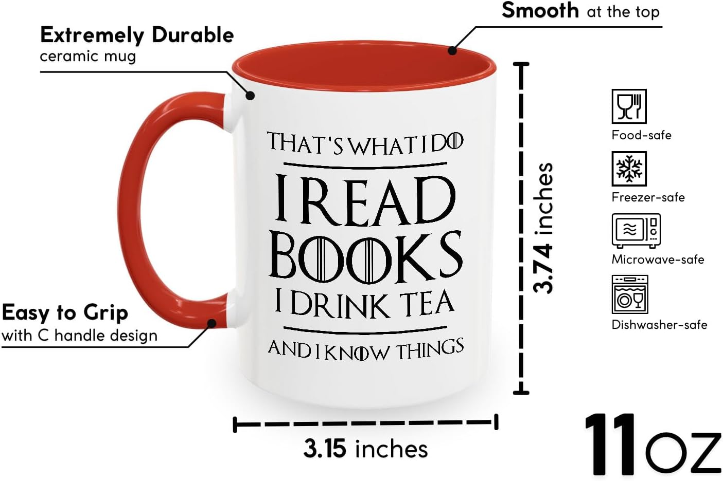Book Lover Two Tone Red Coffee Mug 11Oz - Read Books Drink Tea - Reading Reader Tea Lover I Know Things Book Addict Book Lover Bookish Novelist Librarian Writer