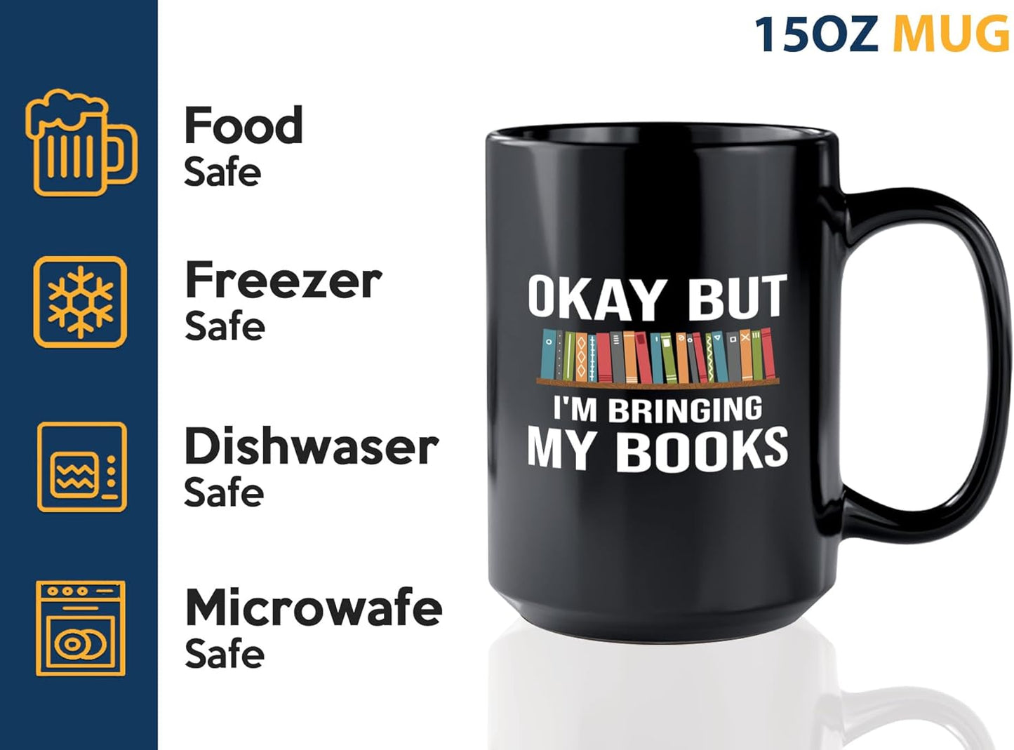 Book Lover Coffee Mug 15oz Black -Bringing My Books - Writer Editor Bookish Librarian Bibliophile Bookish Grammar Philosophers