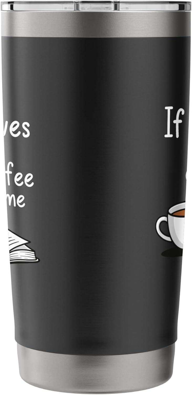 Books and Coffee Count Me In Reading Bookworm Design Stainless Steel Insulated Tumbler
