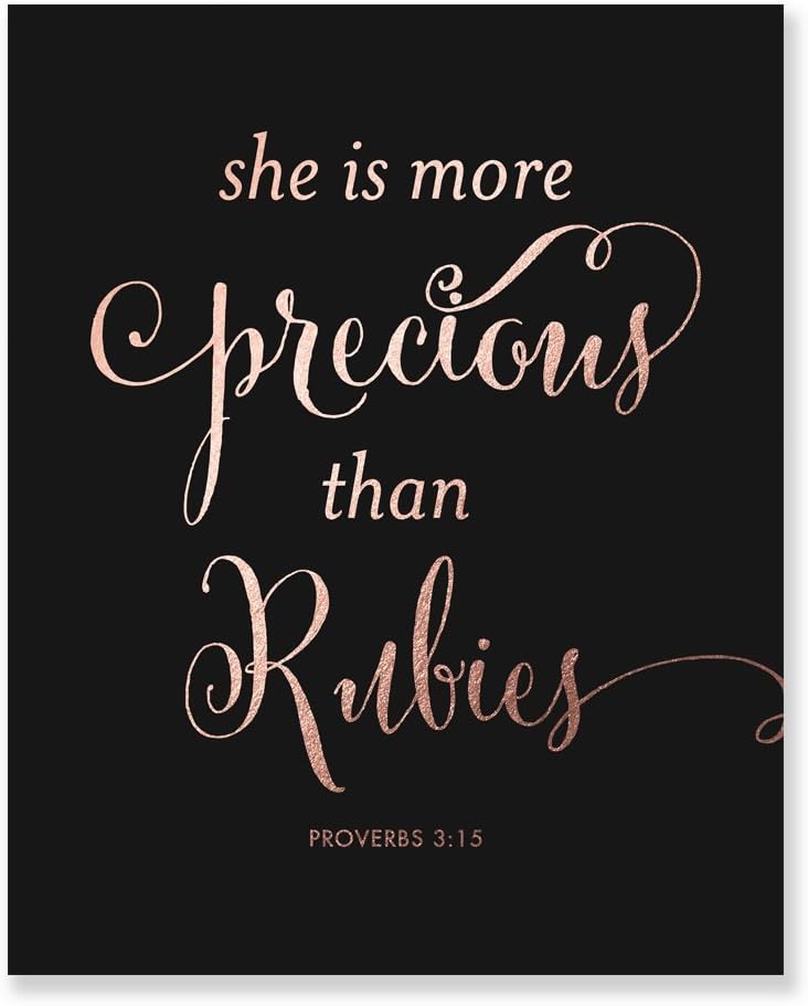 She Is More Precious Than Rubies Rose Gold Foil Nursery Decor Proverbs 3:15 Bible Verse Black Wall Art Print Poster 8 inches x 10 inches B30