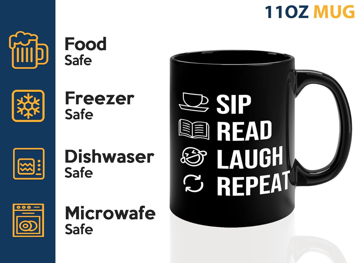 Book Lover Coffee Mug 11oz Black -SIP Read Laugh - Bookworm Literature Library Book Lover Reader Booked Editor Intellectual Studious