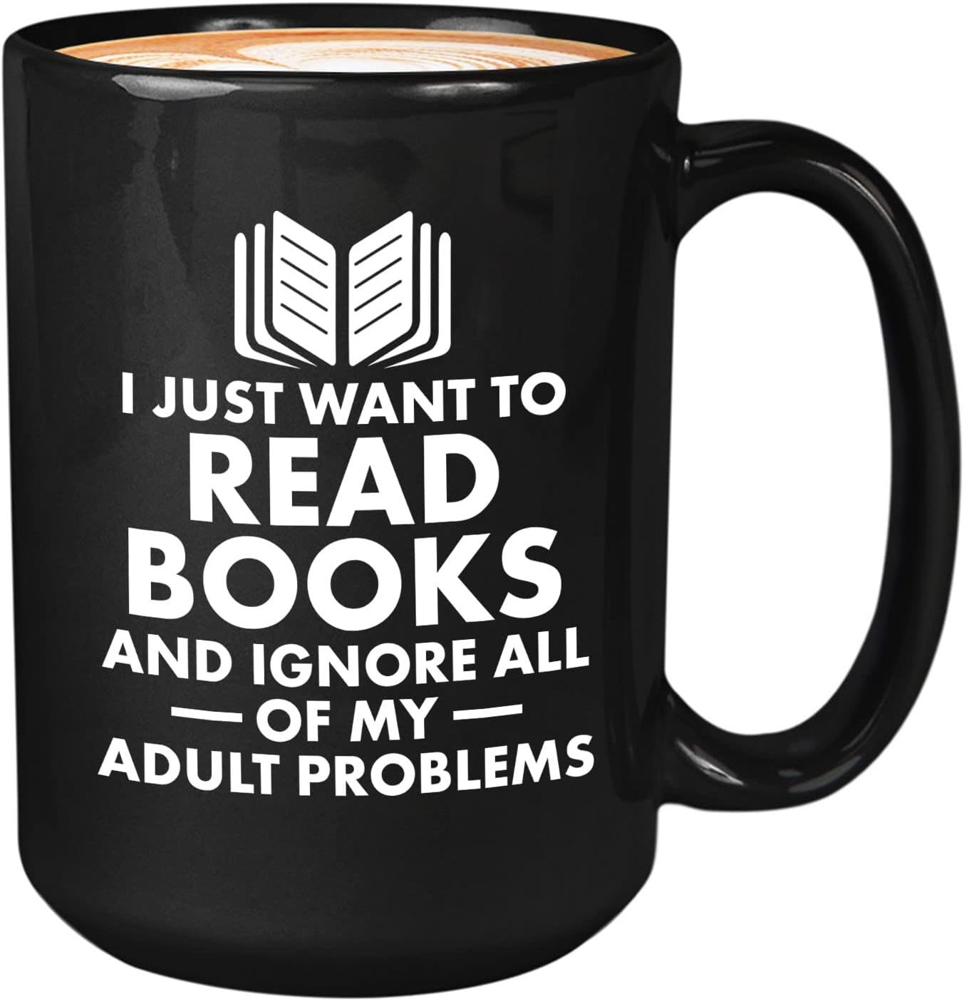 Book Lover Coffee Mug 15oz Black - I just want - Literary librarian Literature Bookworm Historian Public Library Curator Bibliophile Bibliolater