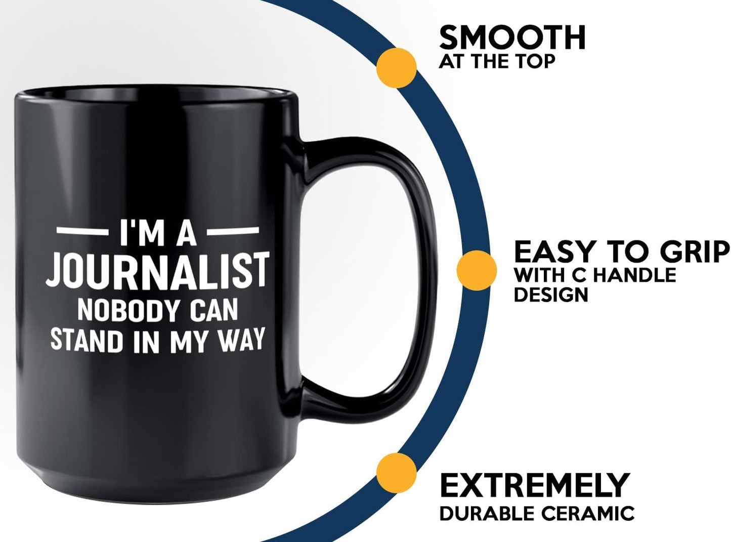 Journalist Coffee Mug 15oz Black -Stand in My Way - Reading Lover Book Club Gift Author Appreciation Writer Journalism Novelist Scriptwriter
