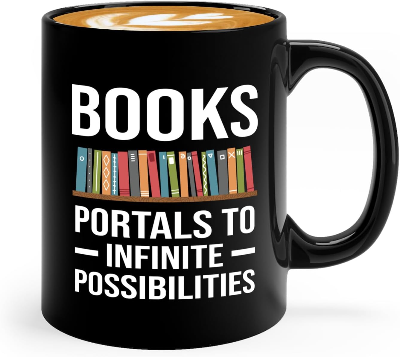 Book Lover Coffee Mug 11oz Black -Infinite Possibilities - Gift For Poets Bookish People Bibliophile Librarian Book Club Reader