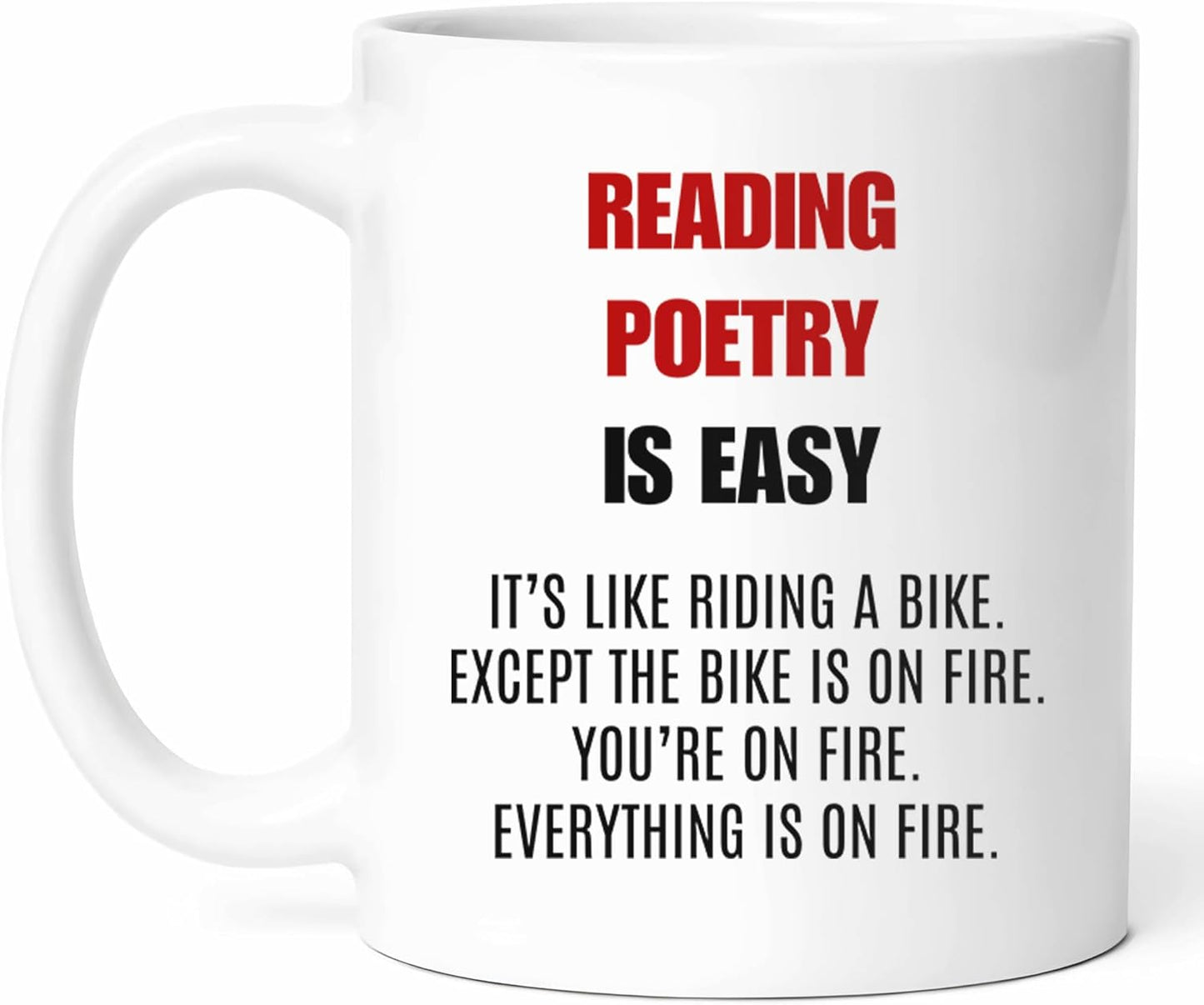 Reading Poetry Is Easy Mug - Literary Enthusiast Coffee Cup - Book Lover Funny Gift From Friends - Verse Appreciation Tea Mugs - Fan Cups - 11 Oz Ceramic Gifts For Literature Buffs, Birthday, Him
