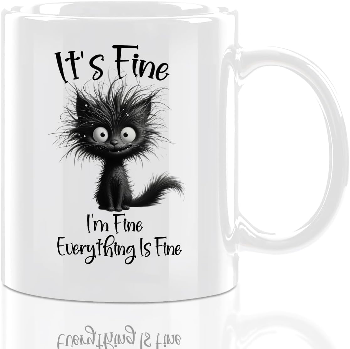 Cat Lover Gifts, I'm Fine Everything is Fine, Office Coffee Mug, Funny Ceramic Mug, Ceramic Cup, Funny Cat Gifts for Women Mom Animal Lover Christmas Birthday Gift 11oz White
