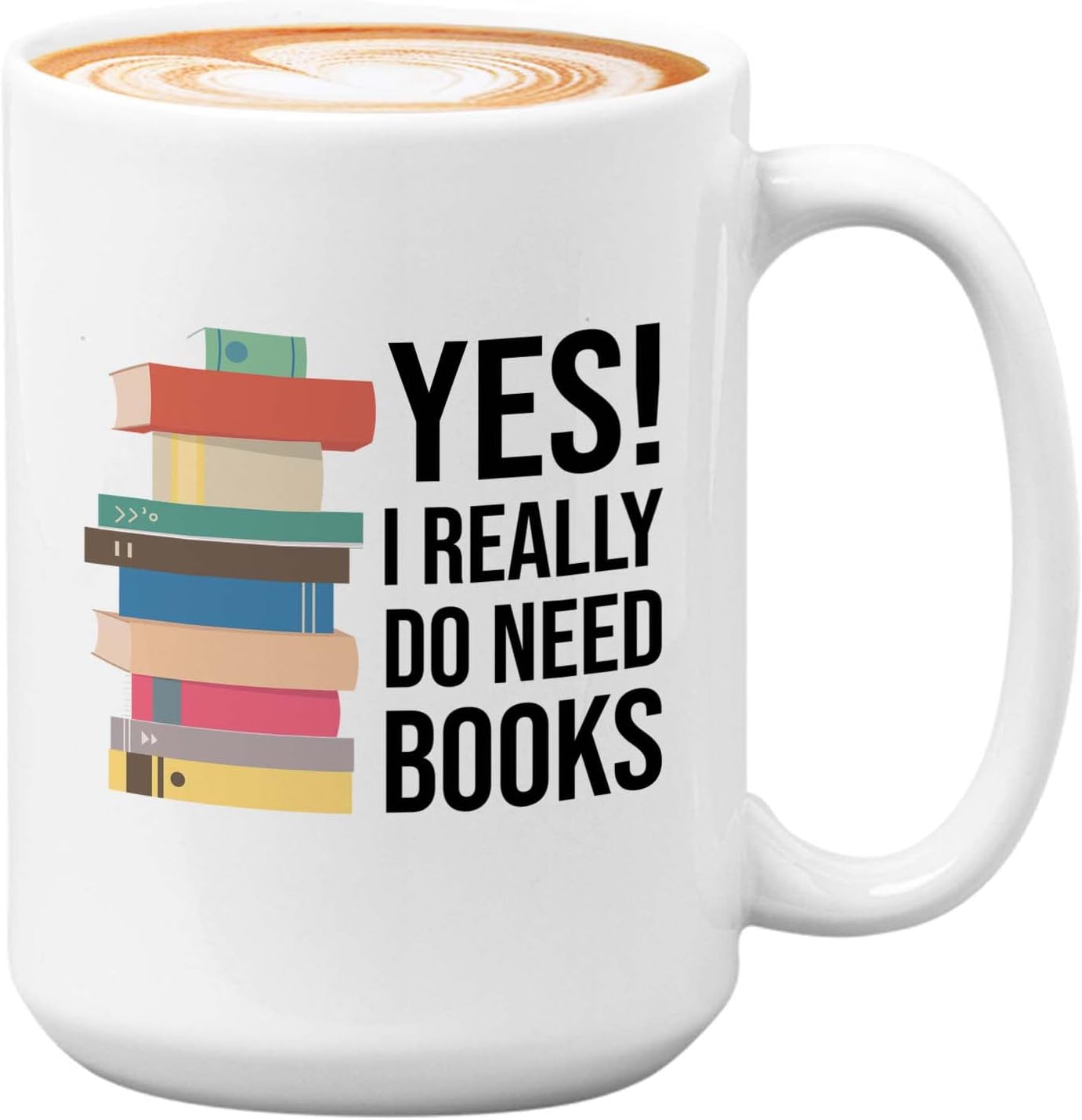 Bubble Hugs Writer Coffee Mug 15oz White - Yes I Really Do Need All These Books - Reading Book Lover for Bookworm Bibliophile Librarians Author Readers Bookish
