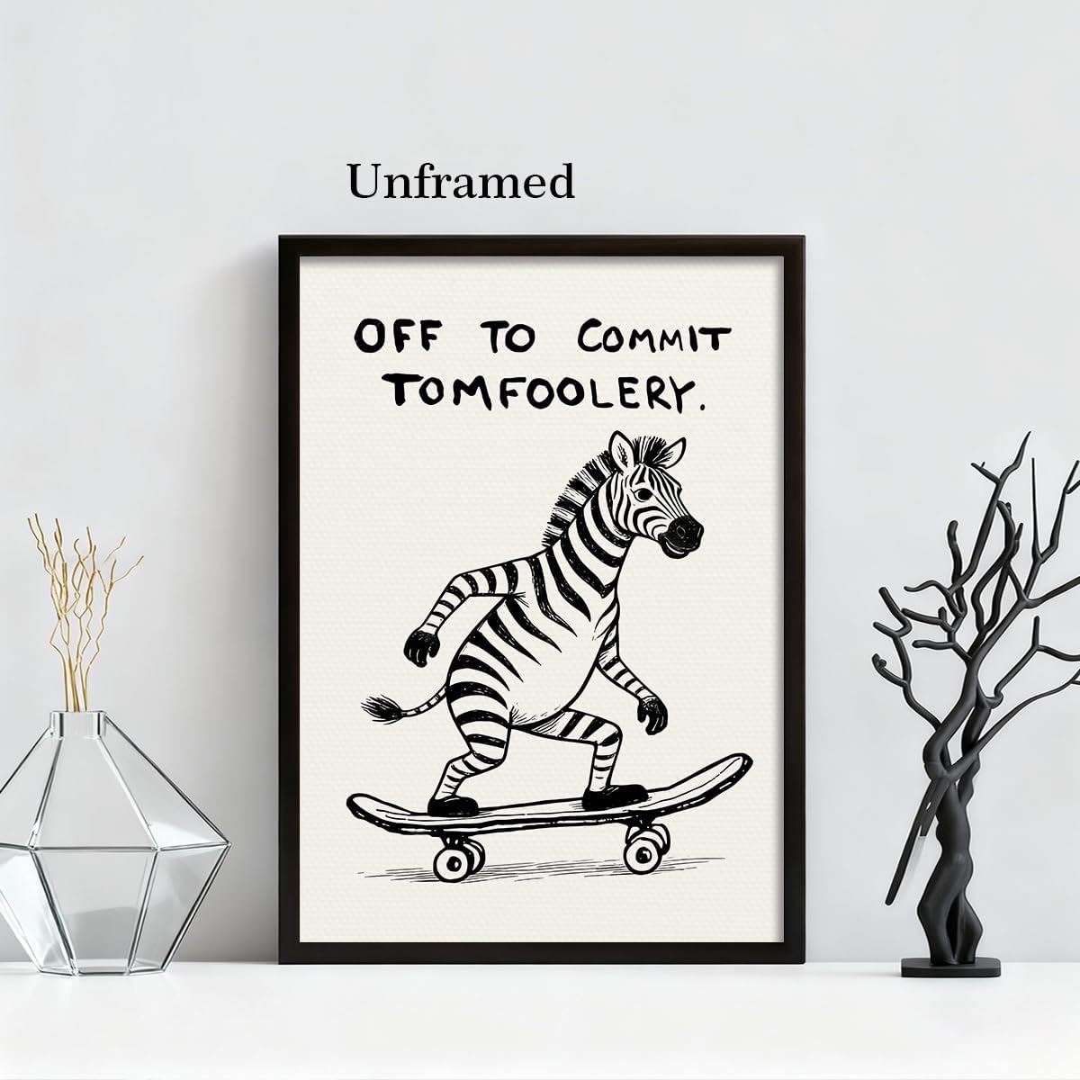 perasi Zebra Poster, Quote Off To Commit Tomfoolery Canvas Wall Art, Cool Skateboard Zebra Print, Funny Animal Posters for Room Aesthetic, Cute Nursery Kids Room Office Wall Decor 12x16in Unframed