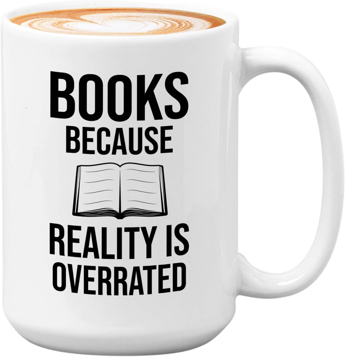 Bubble Hugs Writer Coffee Mug 15oz White - Books Because Reality is Overrated - Reading Book Lover for Bookworm Bibliophile Librarians Author Readers Bookish