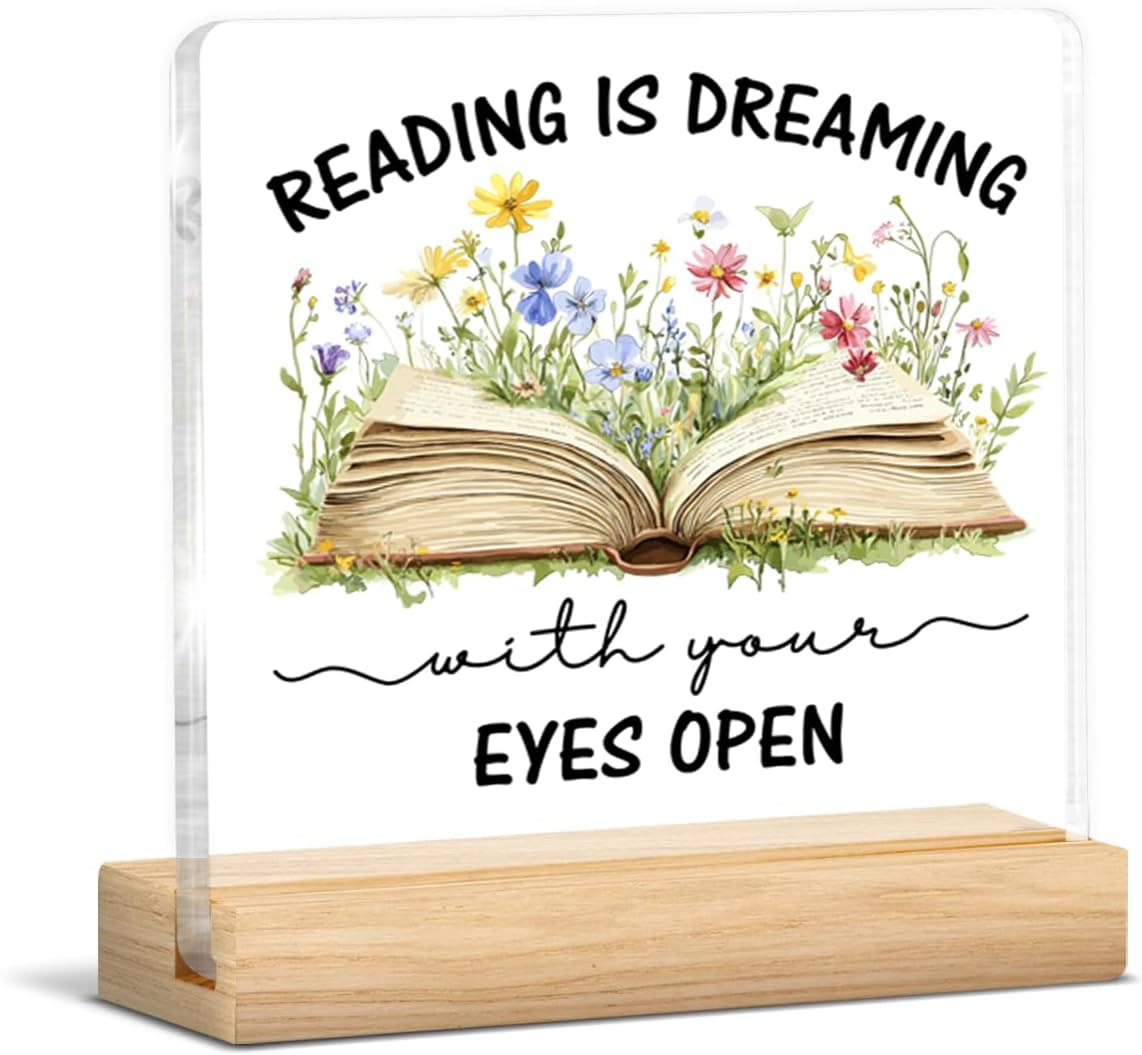 Book Lovers Gifts for Women Her, Motivational Gifts for Bookworms Reader Lovers, Reading Is Dreaming with Your Eyes Open Clear Acrylic Desk Decorative Sign Reading Room Library Desk Decor