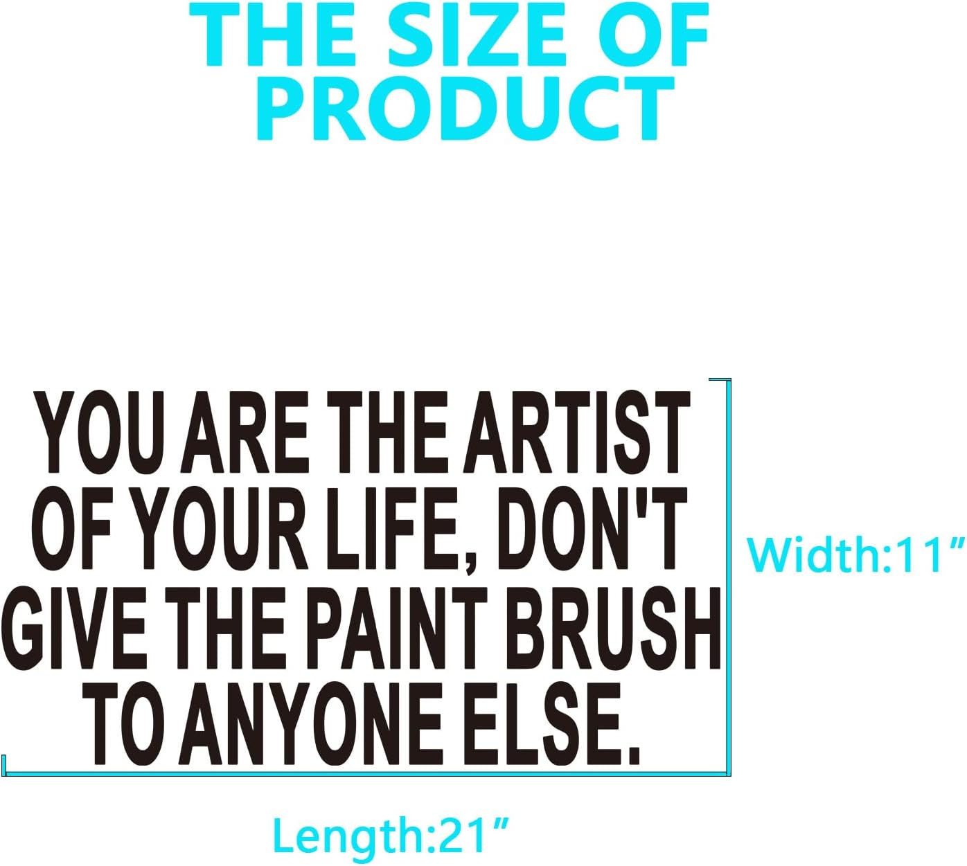 Inspirational Quotes Wall Stickers for Office: Motivational Gym School Classroom Garage Bedroom Vinyl Art Wall Decals - You are The Artist of Your Life 15" X 18"