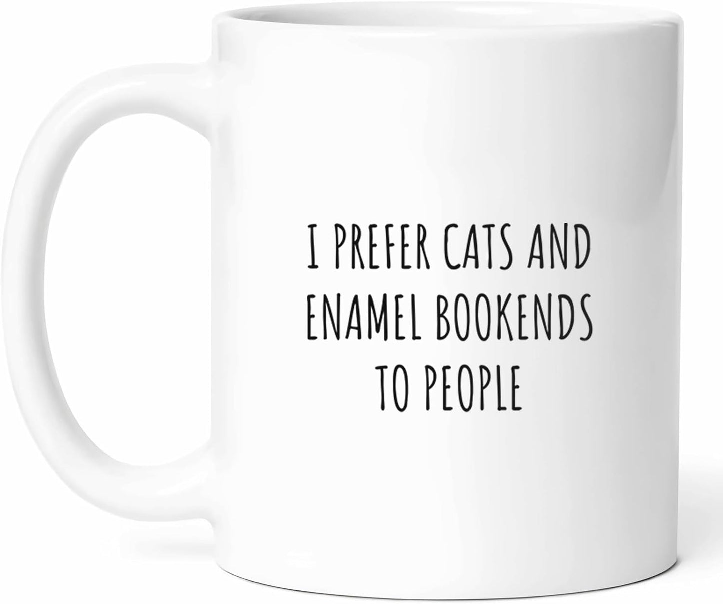 I Prefer Cats And Enamel Bookends Mug - Decorator Coffee Cup - Lover Funny Gift From - Book Storage Tea Mugs - Pet Parent Cups - 11 Oz Ceramic Gifts For Owners, Birthday, Him, Her, Christmas, Home