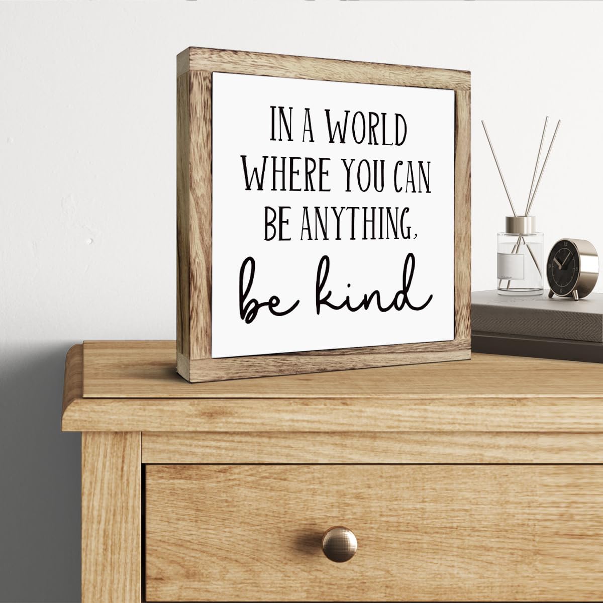 Inspirational Wood Decor, Home Office Decor, Be Kinds Sign, Wooden Plaques Box Signs 9.8 * 9.8, Farmhouse Decor for Table Shelf, Motivational Signs, In A World Where You Can Be Anything Sign